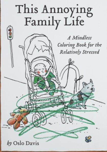 Annoying Family Coloring Book