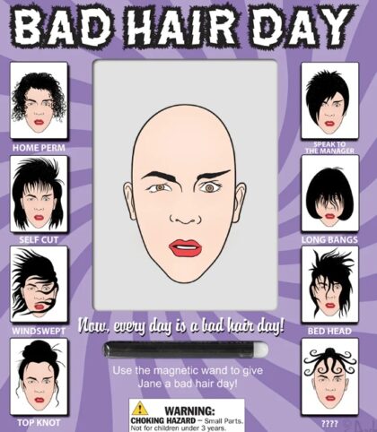Bad  Hair Day