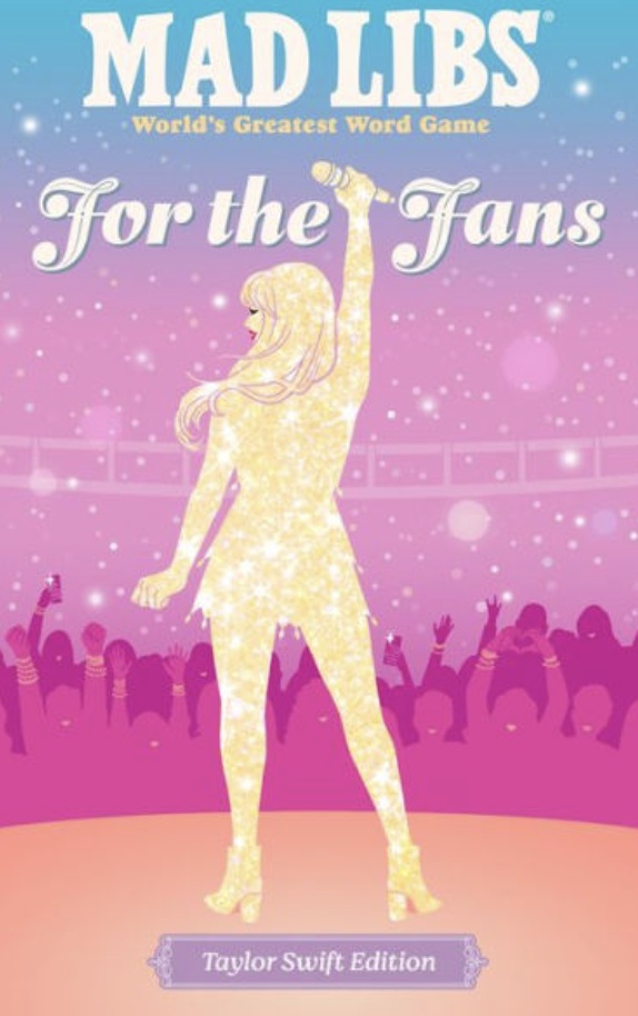 Taylor Swift Mad Libs